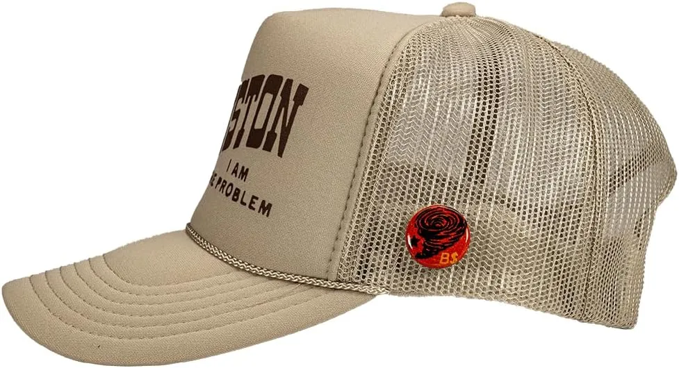 Bottom Shelf Houston I Am The Problem Foam Trucker Hat Unisex with Hat Pin