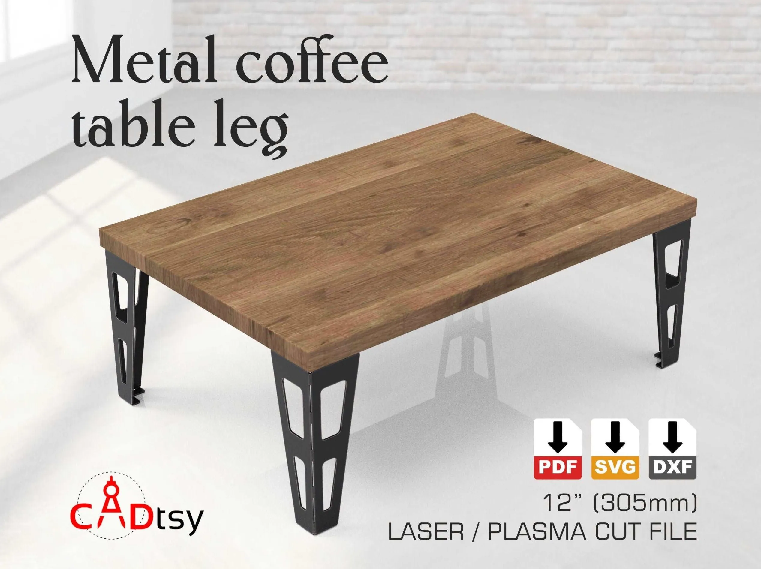 Industrial Coffee Table Leg DXF/SVG Files - CNC Plasma/Laser Cutting, 305/510 mm Heights